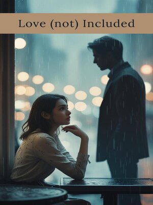 cover image of Love (Not) Included